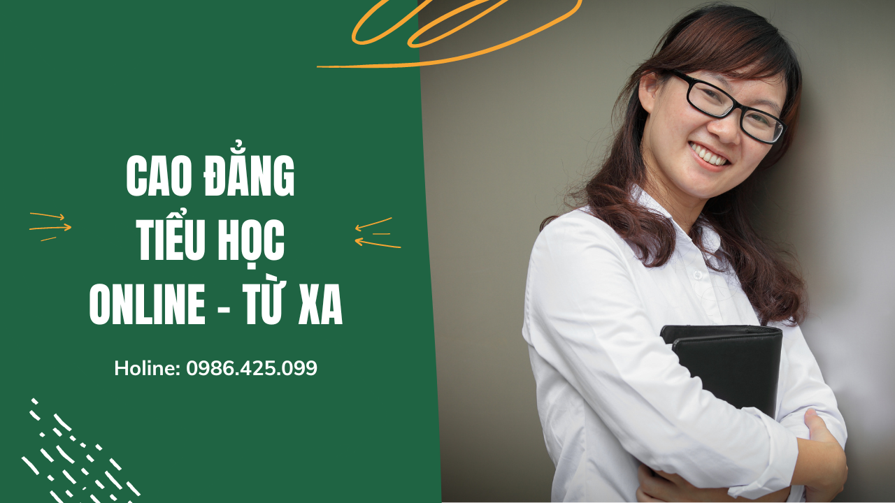 Học Phí Cao Đẳng Tiểu Học Online Từ Xa.