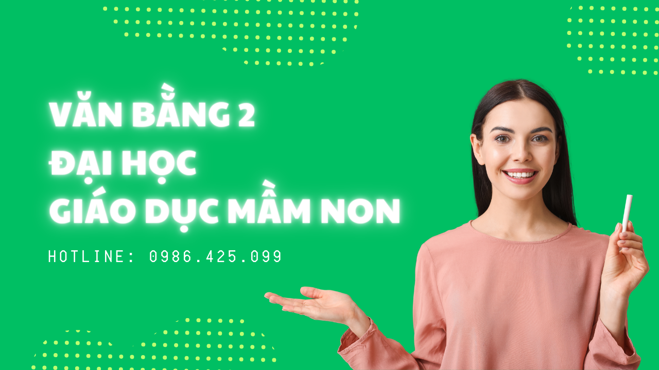Văn bằng 2 đại học giáo dục mầm non