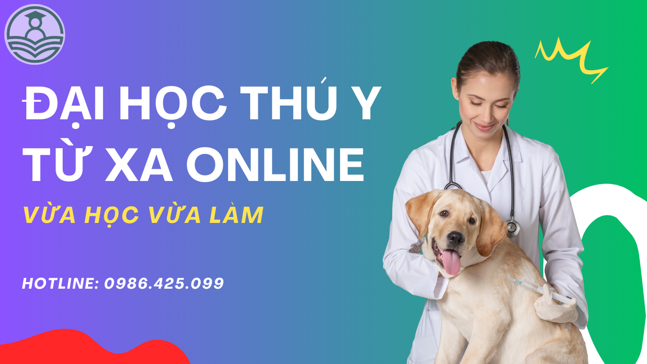 Đại học Từ Xa ngành Thú Y Học Những Gì? - Educhefvietnam